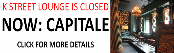 CAPITALE K STREET LOUNGE
